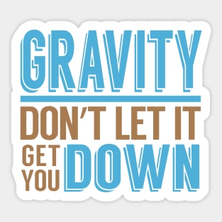 Gravity Down Sticker